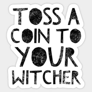 Toss A Coin Sticker